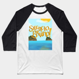 Silencio Bruno! Baseball T-Shirt